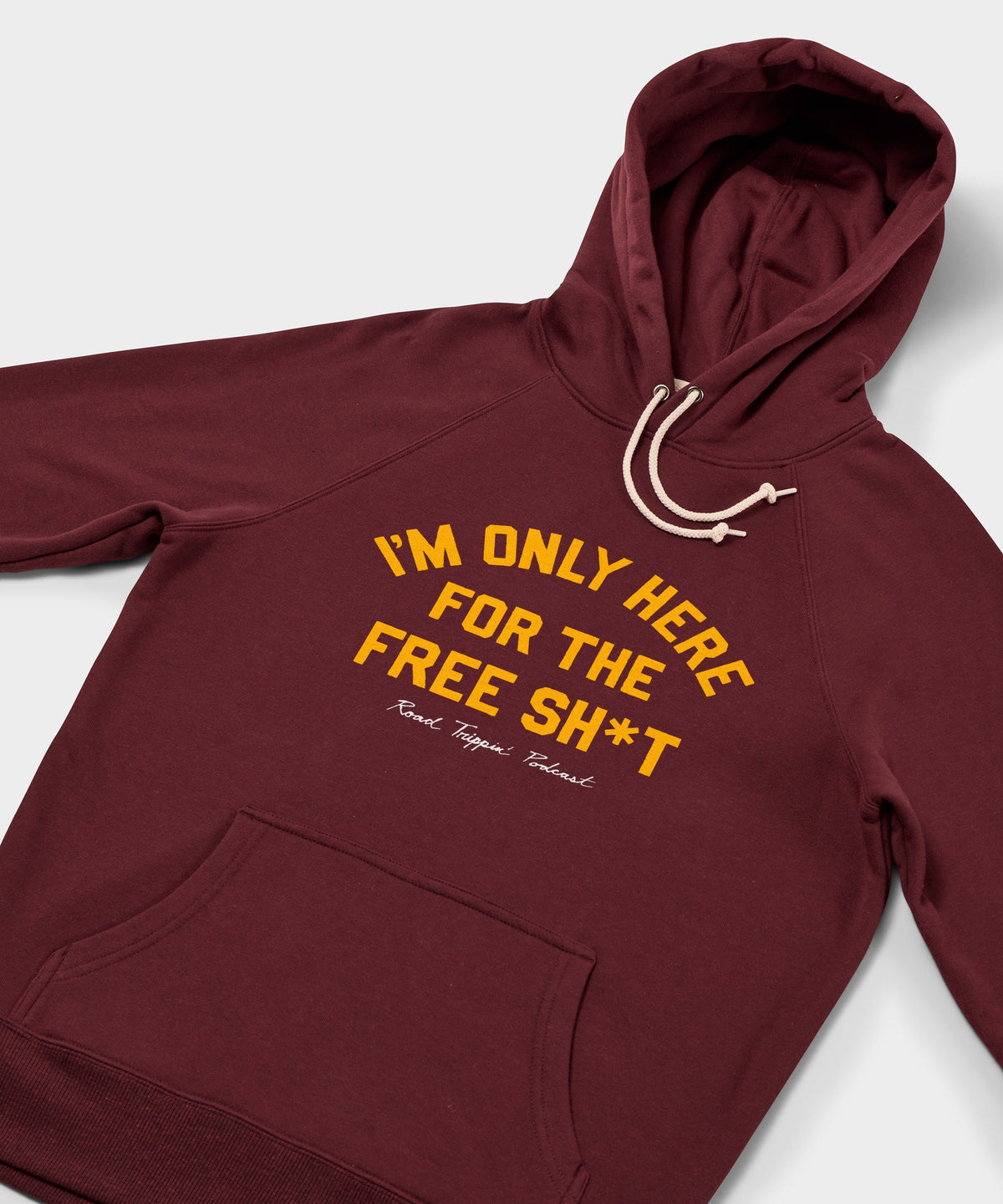 I'm Only Here For The Free Sh*t Hoodie product image 2